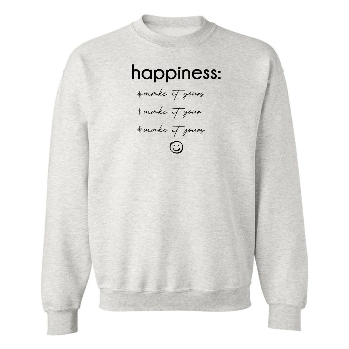 Make It Yours™ 'Happiness Checklist' Crewneck Sweatshirt - United Monograms