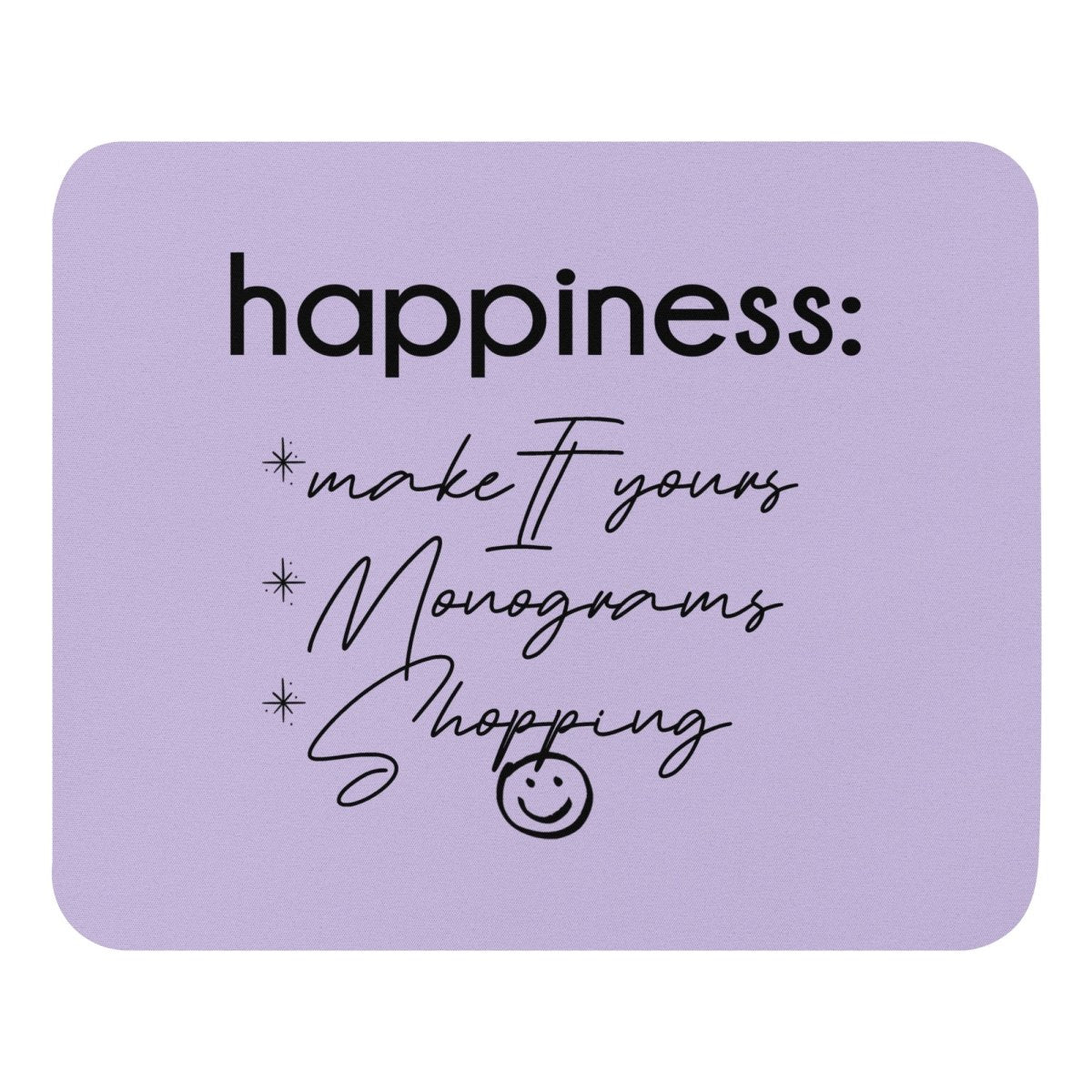Make It Yours™ 'Happiness Checklist' Mouse Pad - United Monograms