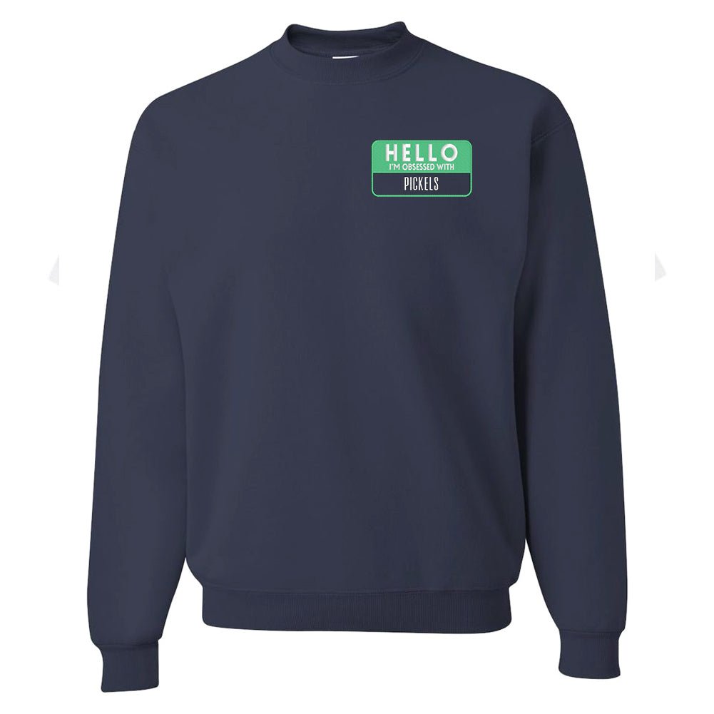 Make It Yours™ 'Hello, I'm Obsessed With...' Crewneck Sweatshirt - United Monograms