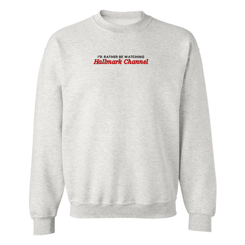 Make It Yours™ 'I'd Rather Be Watching' Crewneck Sweatshirt - United Monograms