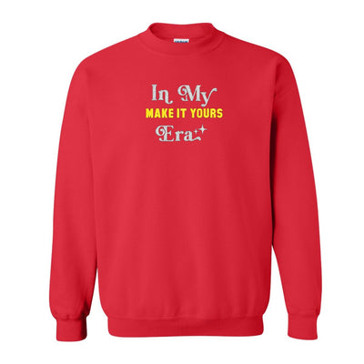 Make It Yours™ 'In My ___ Era' Crewneck Sweatshirt - United Monograms