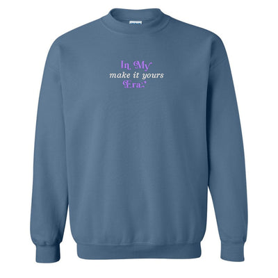 Make It Yours™ 'In My ___ Era' Crewneck Sweatshirt - United Monograms