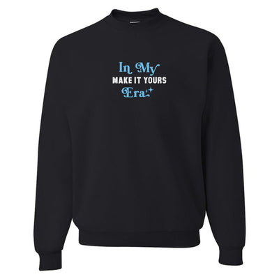 Make It Yours™ 'In My ___ Era' Crewneck Sweatshirt - United Monograms