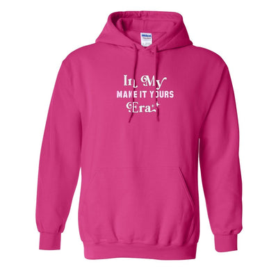 Make It Yours™ 'In My ___ Era' Hoodie - United Monograms