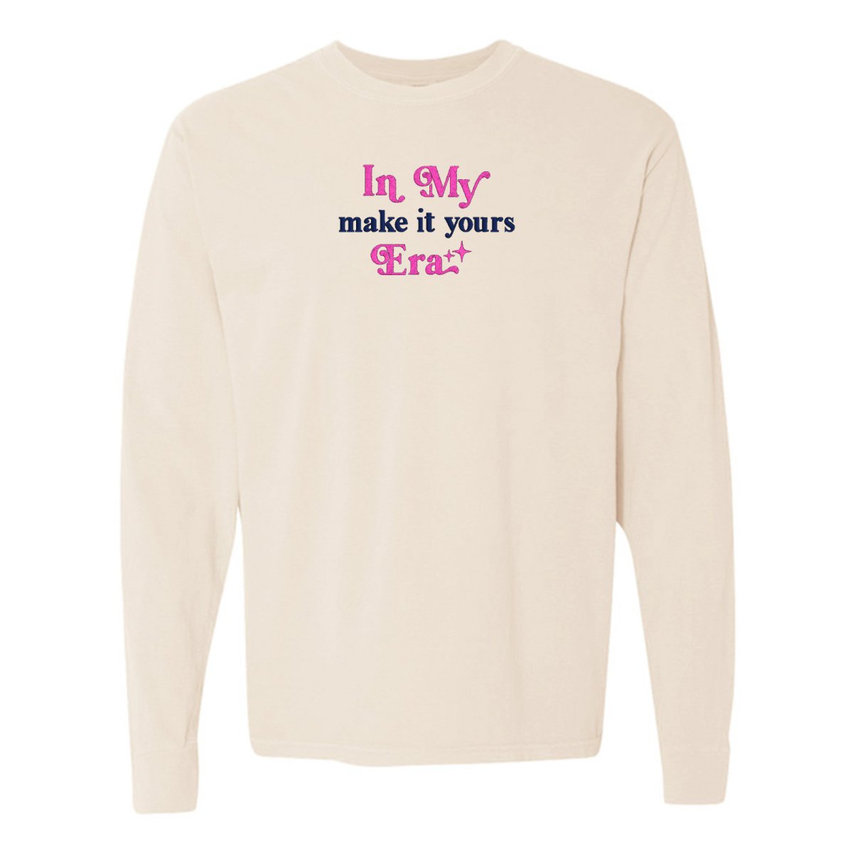 Make It Yours™ 'In My ___ Era' Long Sleeve T-Shirt - United Monograms