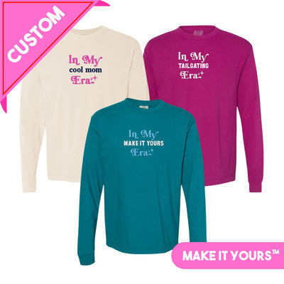 Make It Yours™ 'In My ___ Era' Long Sleeve T-Shirt - United Monograms