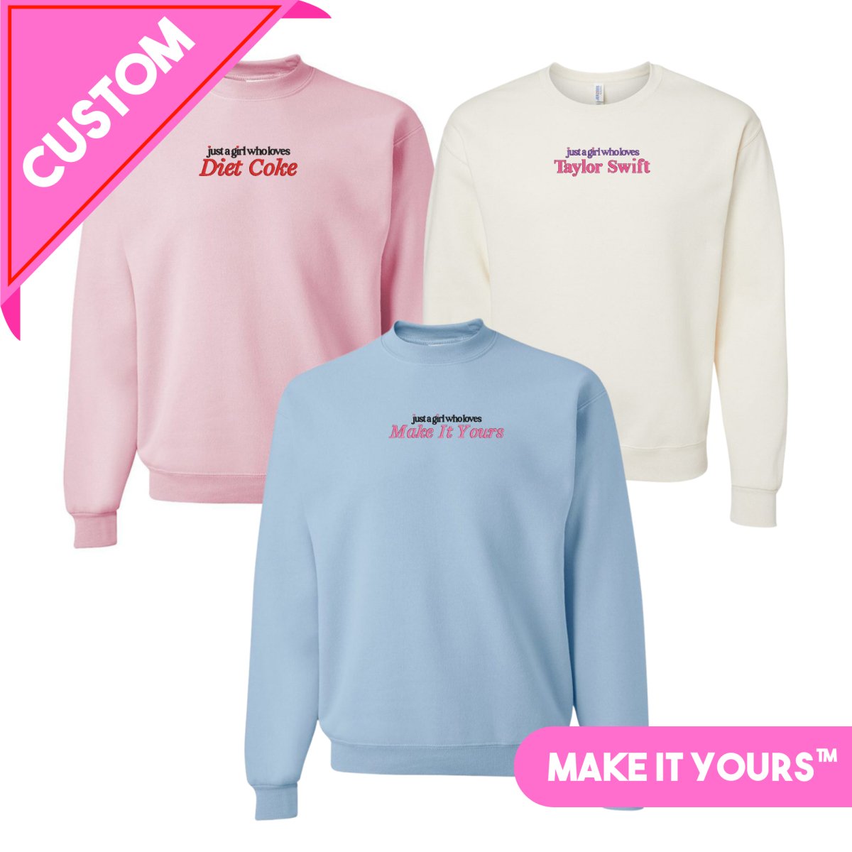 Make It Yours™ 'Just A Girl Who Loves' Crewneck Sweatshirt - United Monograms