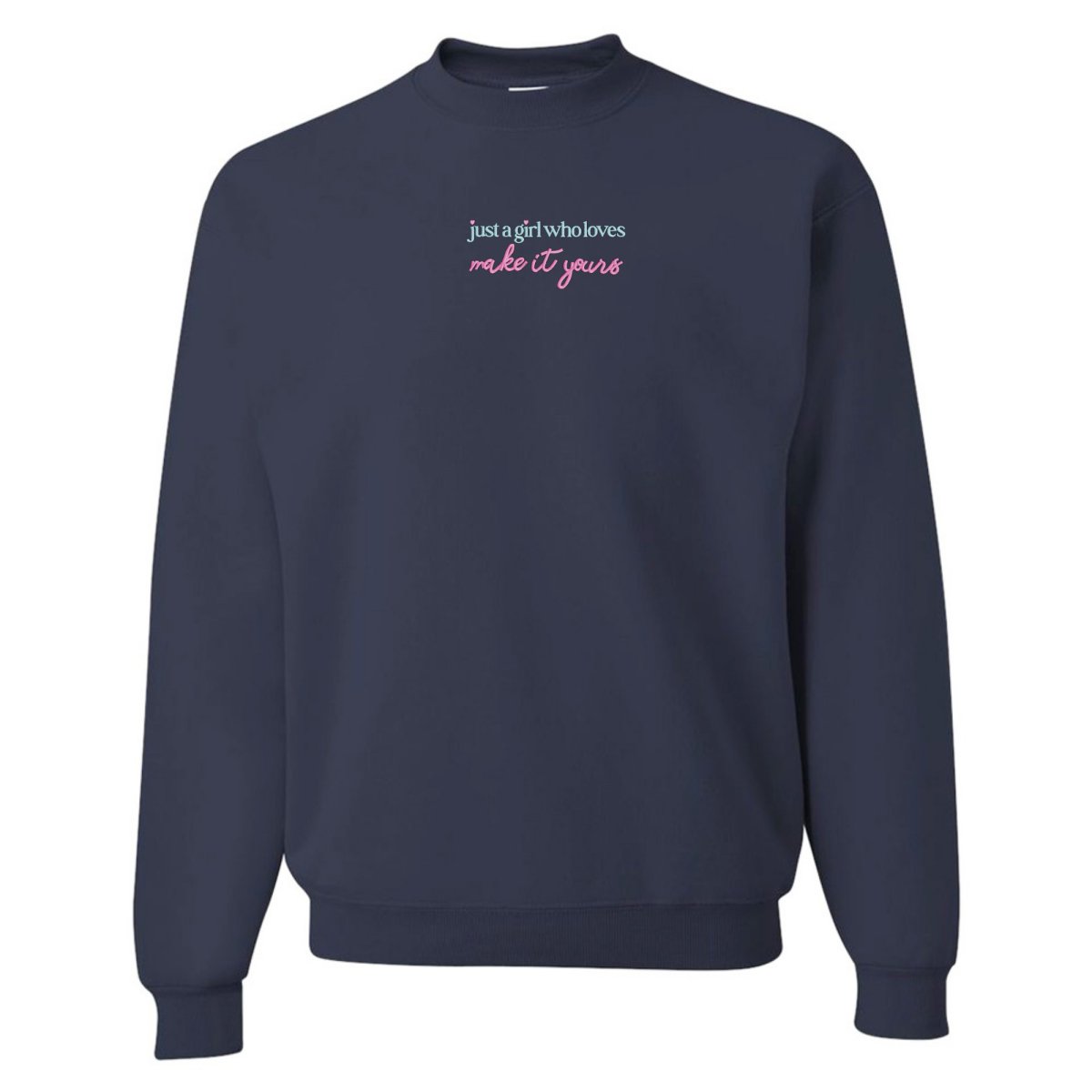 Make It Yours™ 'Just A Girl Who Loves' Crewneck Sweatshirt - United Monograms