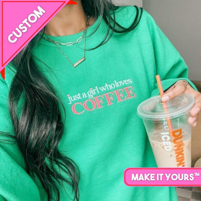 Make It Yours™ 'Just A Girl Who Loves' Crewneck Sweatshirt - United Monograms