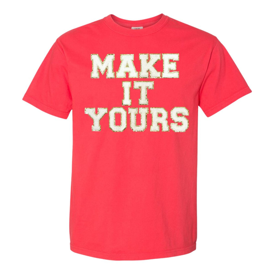 Make It Yours Letter Patch Neon T Shirt