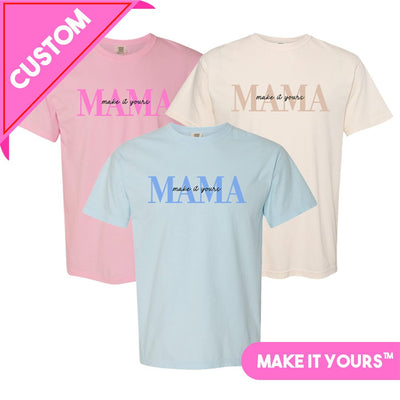 Make It Yours™ 'Mama' T-Shirt - United Monograms
