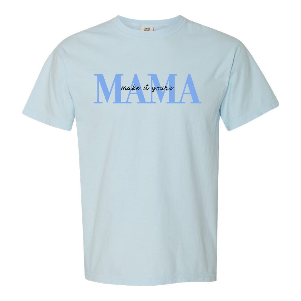 Make It Yours™ 'Mama' T-Shirt - United Monograms