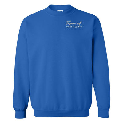 Make It Yours™ 'Mom/Mama Of' Crewneck Sweatshirt - United Monograms