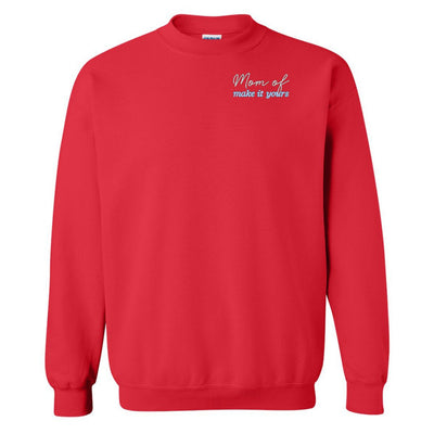 Make It Yours™ 'Mom/Mama Of' Crewneck Sweatshirt - United Monograms
