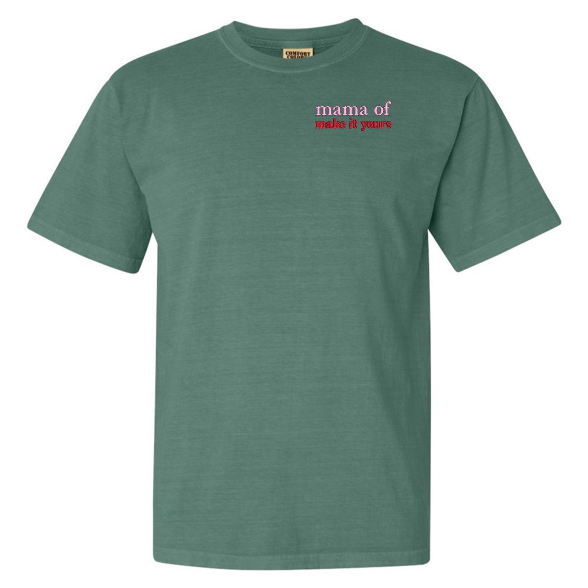 Make It Yours™ 'Mom/Mama Of' T-Shirt - United Monograms