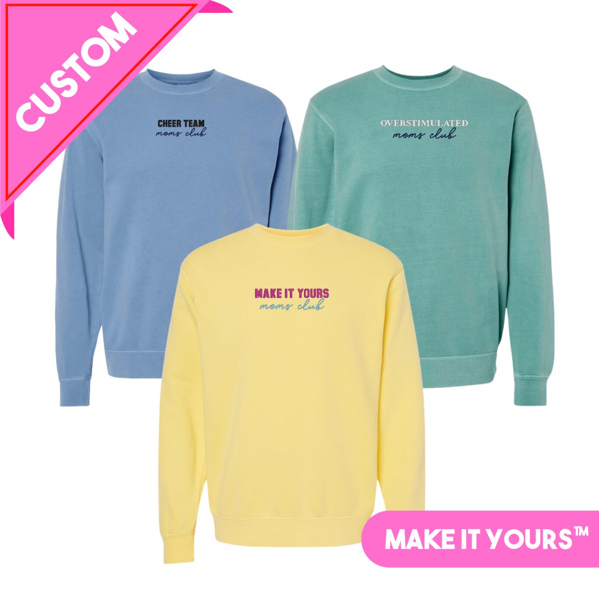 Make It Yours™ 'Moms Club' Cozy Crew - United Monograms