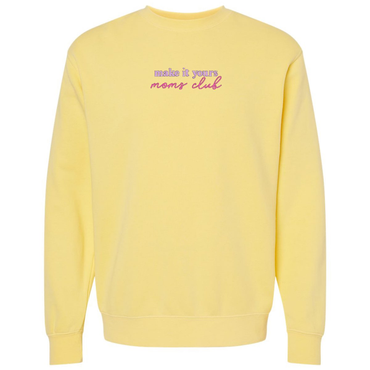 Make It Yours™ 'Moms Club' Cozy Crew - United Monograms