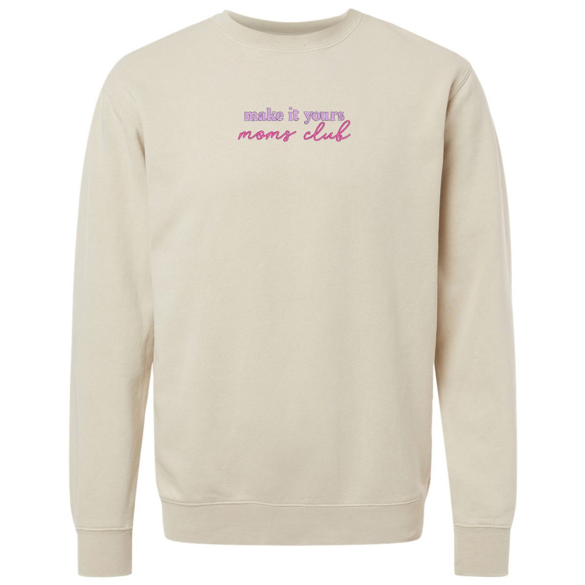 Make It Yours™ 'Moms Club' Cozy Crew - United Monograms