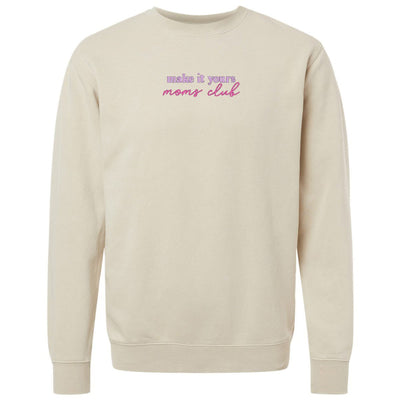Make It Yours™ 'Moms Club' Cozy Crew - United Monograms