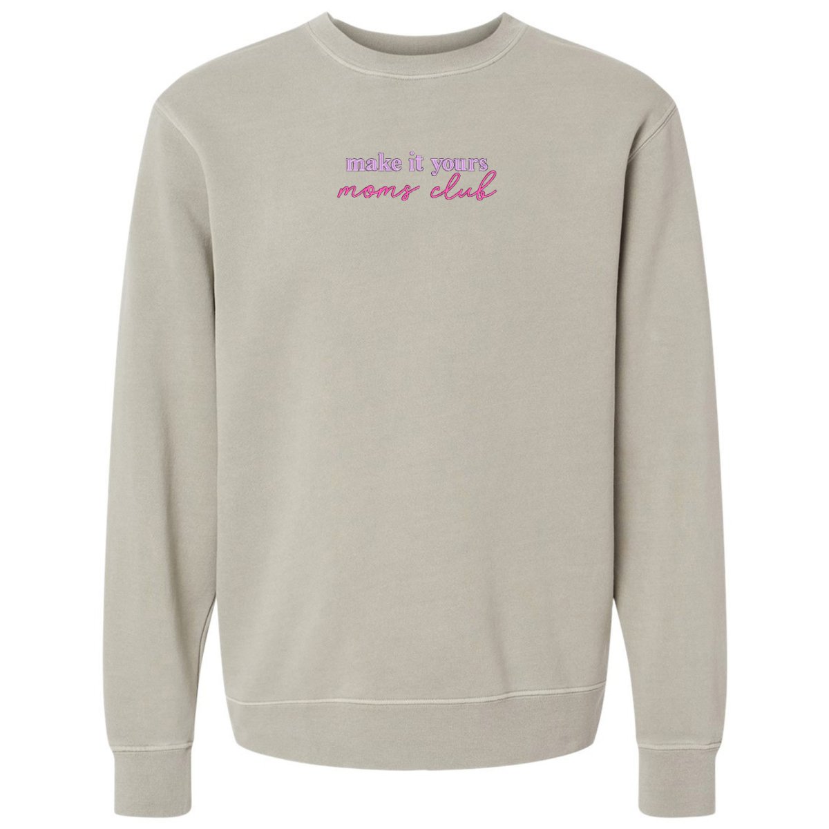 Make It Yours™ 'Moms Club' Cozy Crew - United Monograms