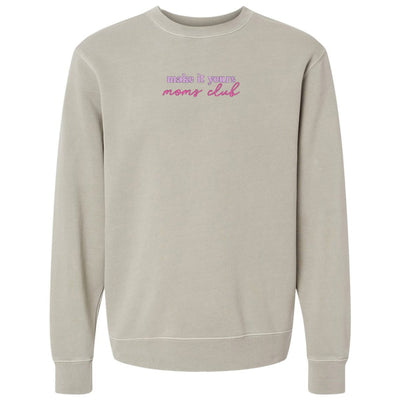 Make It Yours™ 'Moms Club' Cozy Crew - United Monograms