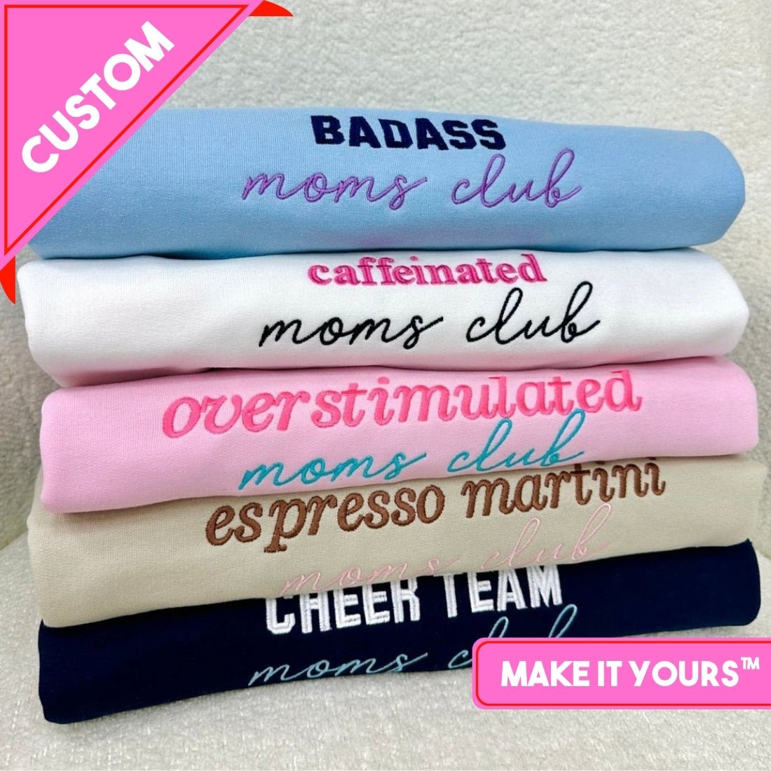 Make It Yours™ 'Moms Club' Crewneck Sweatshirt - United Monograms