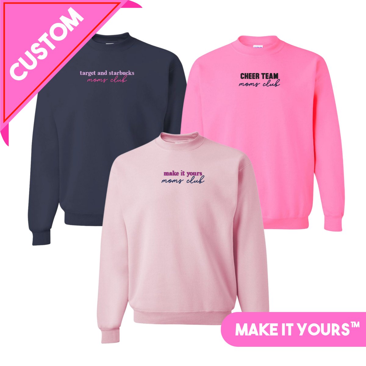 Make It Yours™ 'Moms Club' Crewneck Sweatshirt - United Monograms