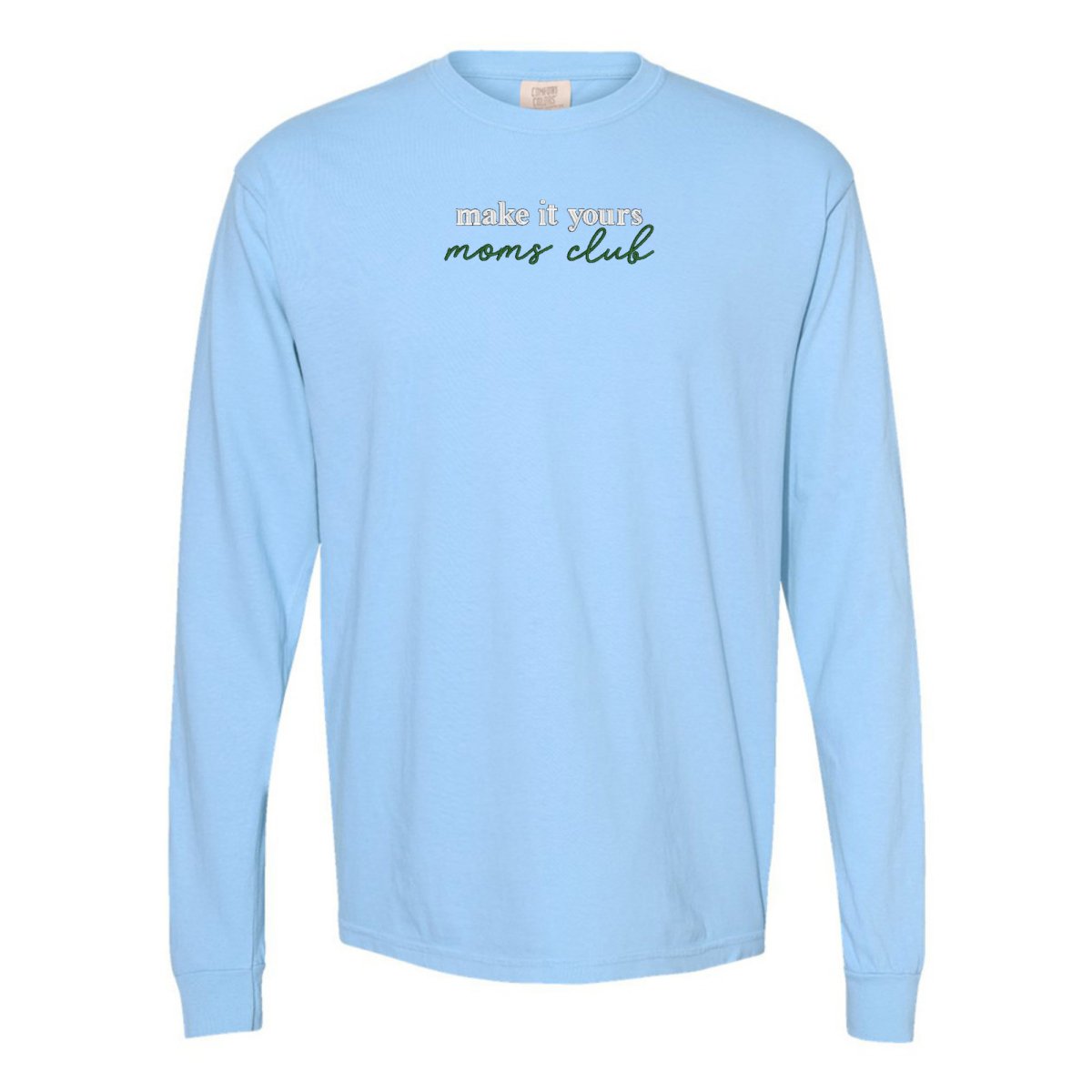 Make It Yours™ 'Moms Club' Long Sleeve T-Shirt - United Monograms