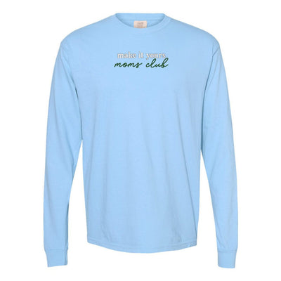 Make It Yours™ 'Moms Club' Long Sleeve T-Shirt - United Monograms