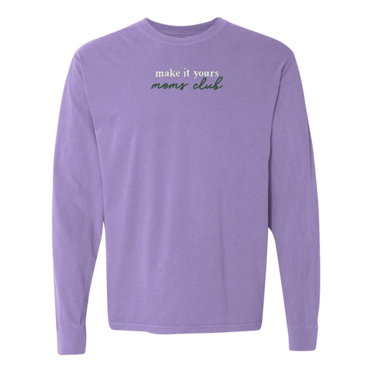 Make It Yours™ 'Moms Club' Long Sleeve T-Shirt - United Monograms