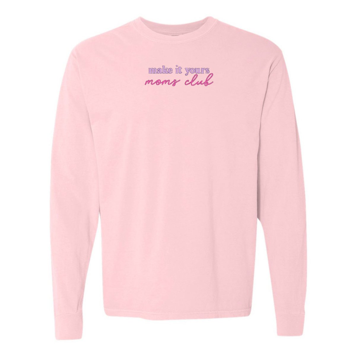 Make It Yours™ 'Moms Club' Long Sleeve T-Shirt - United Monograms