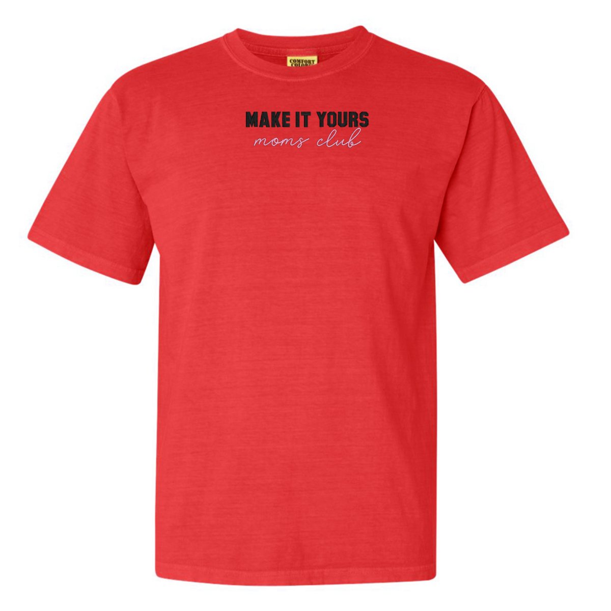 Make It Yours™ 'Moms Club' T-Shirt - United Monograms