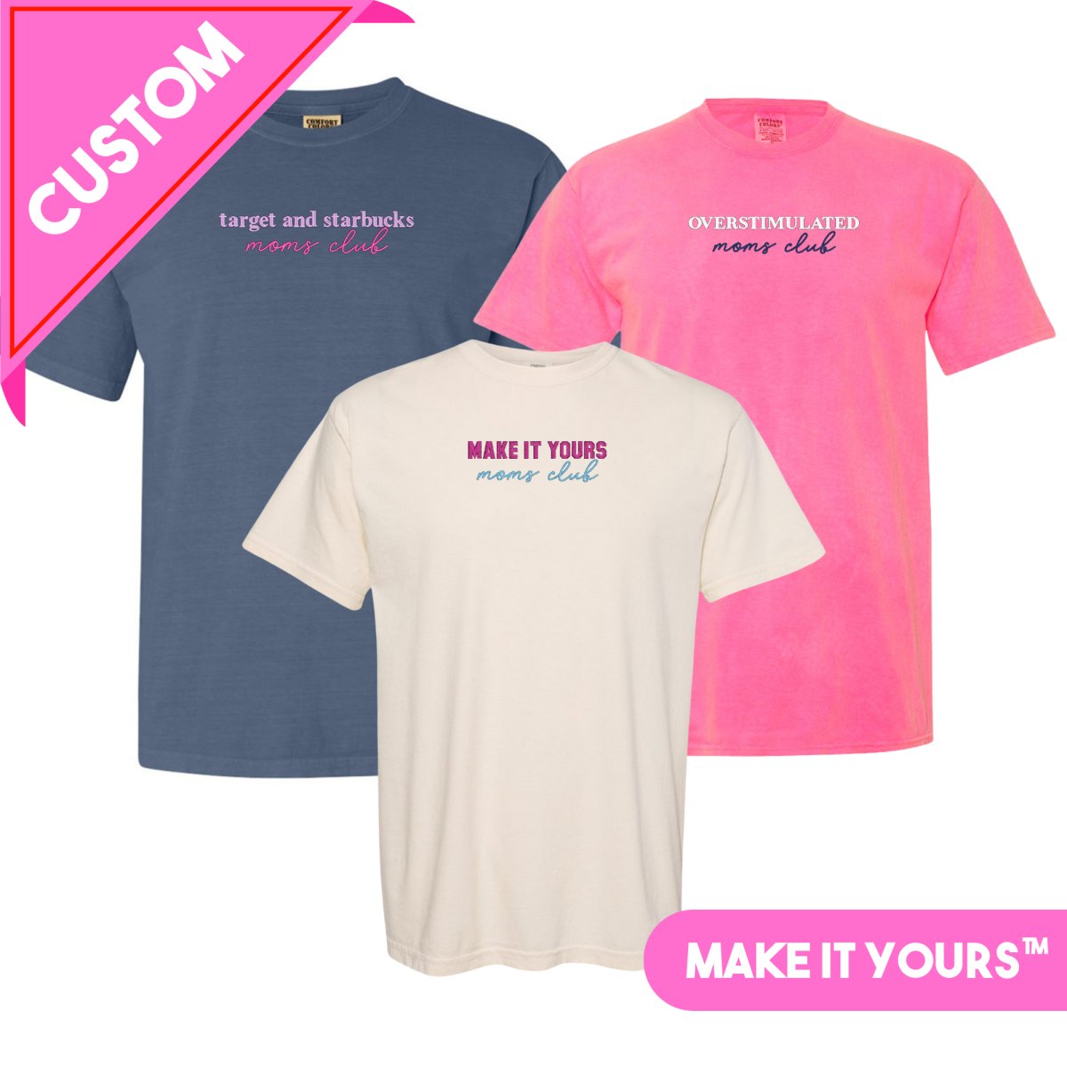 Make It Yours™ 'Moms Club' T-Shirt - United Monograms