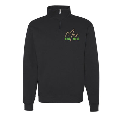 Make It Yours™ 'Mrs./Future Mrs.' Quarter Zip Sweatshirt - United Monograms