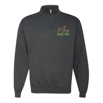 Make It Yours™ 'Mrs./Future Mrs.' Quarter Zip Sweatshirt - United Monograms