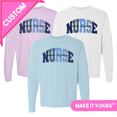 Make It Yours™ 'Nurse Block' Long Sleeve T-Shirt - United Monograms