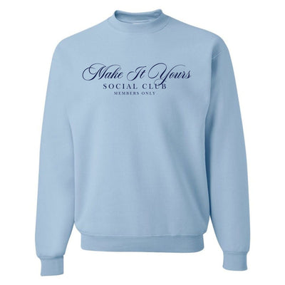 Make It Yours™ 'Social Club' Crewneck Sweatshirt - United Monograms
