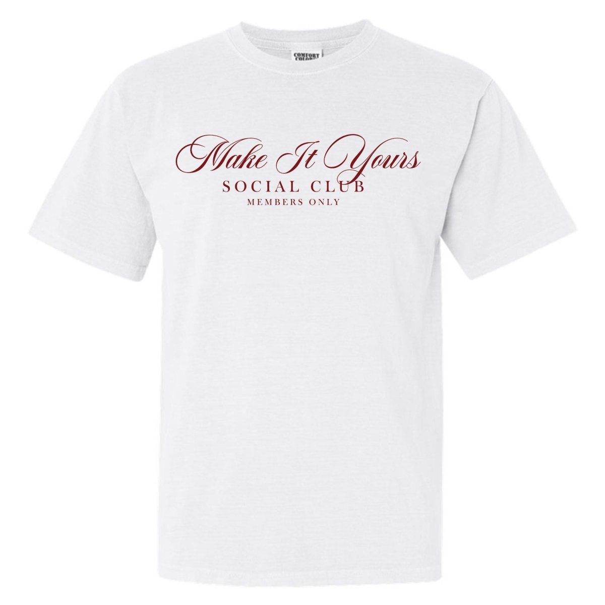 Make It Yours™ 'Social Club' T-Shirt - United Monograms