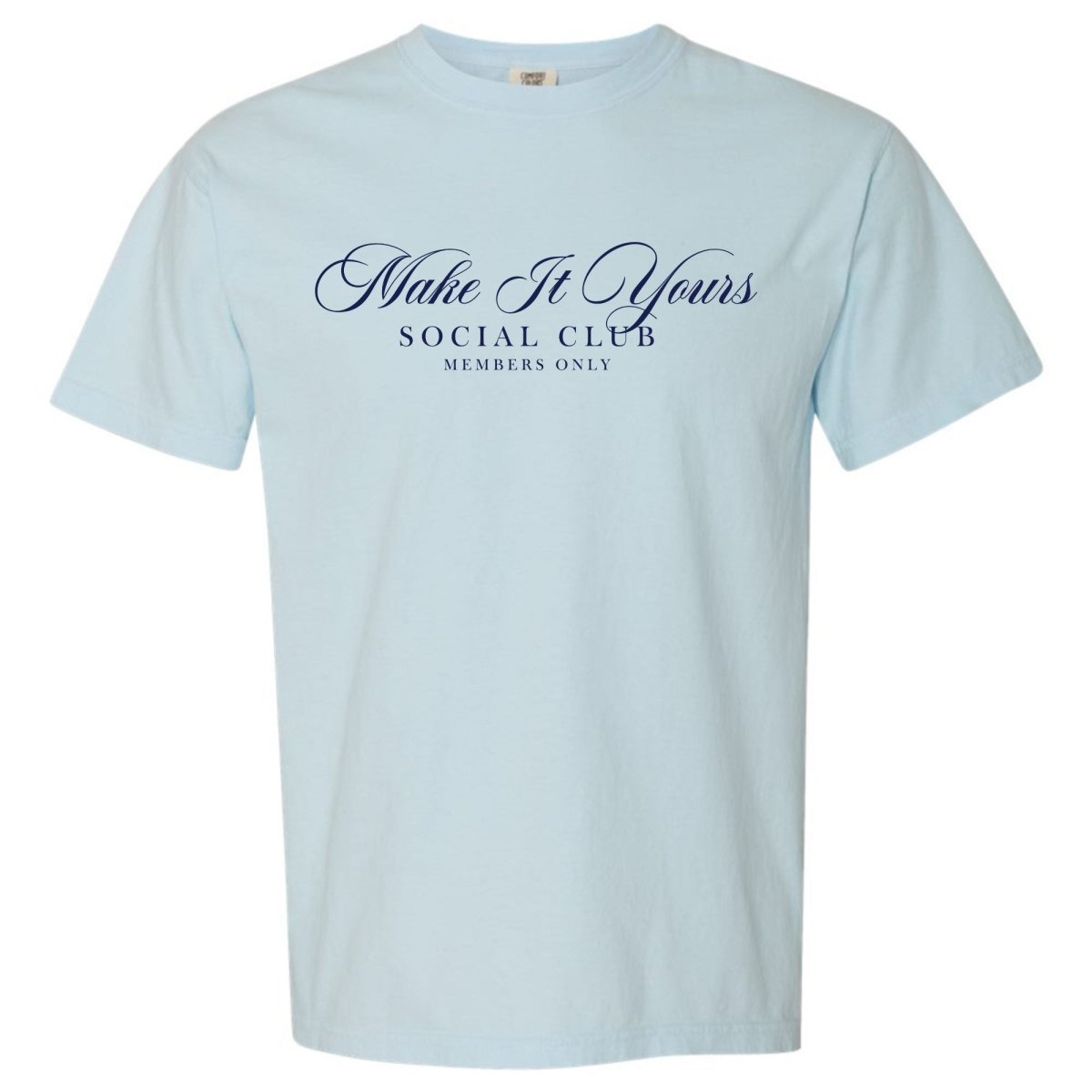 Make It Yours™ 'Social Club' T-Shirt - United Monograms