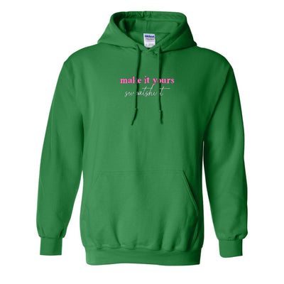 Make It Yours™ 'Sweatshirt' Hooded Sweatshirt - United Monograms