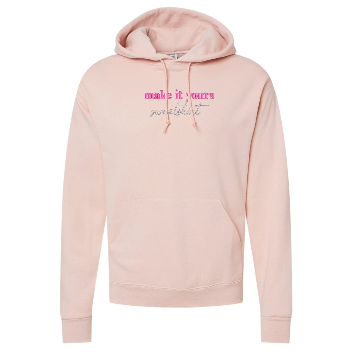 Make It Yours™ 'Sweatshirt' Hooded Sweatshirt - United Monograms