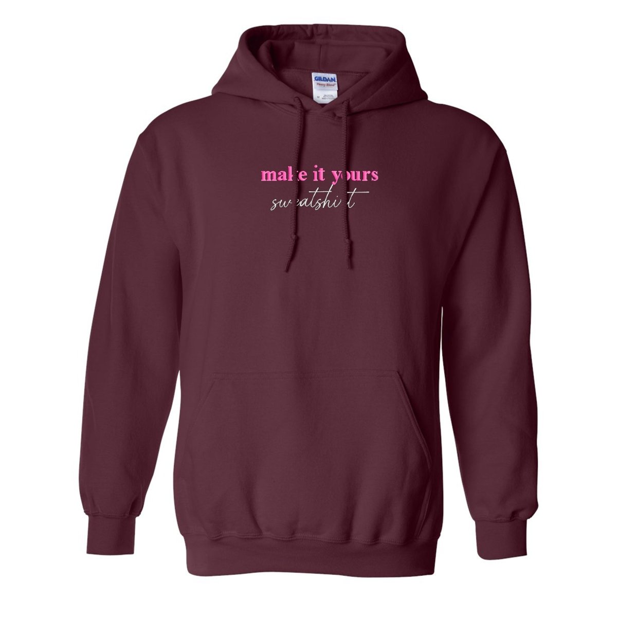 Make It Yours™ 'Sweatshirt' Hooded Sweatshirt - United Monograms