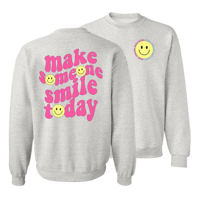 'Make Someone Smile Today' Front & Back Sweatshirt - United Monograms