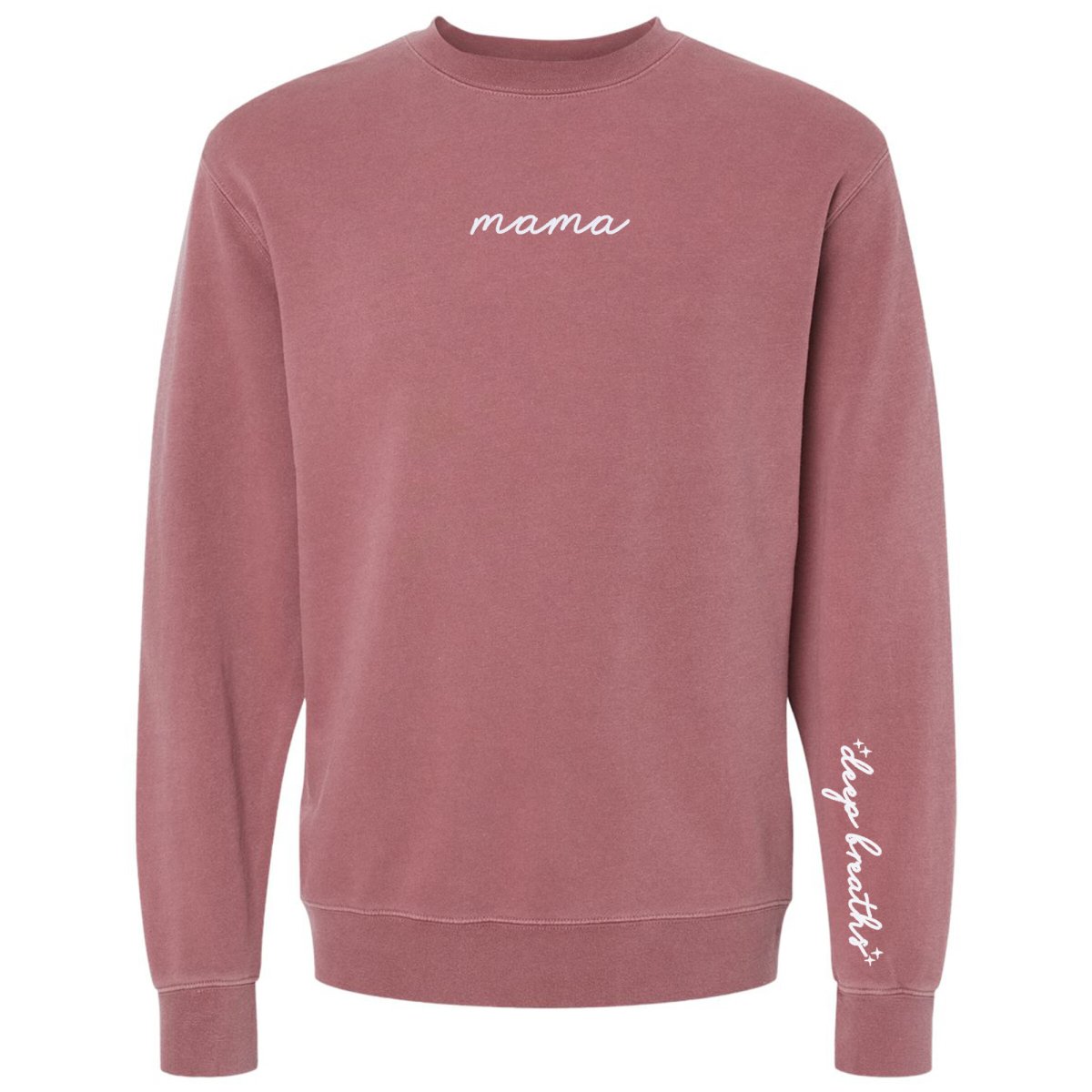 Mama 'Deep Breaths Reminder' Cozy Crew - United Monograms