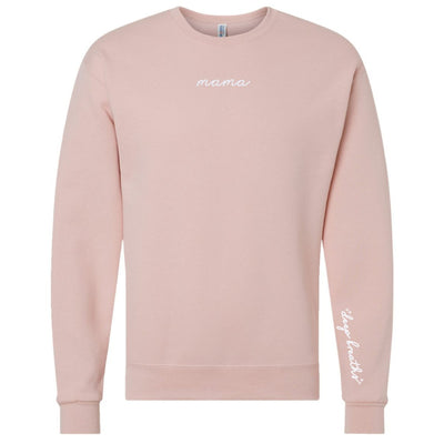 Mama 'Deep Breaths Reminder' Crewneck Sweatshirt - United Monograms