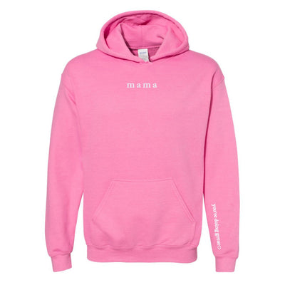 Mama 'You're Doing Great Reminder' Hoodie - United Monograms