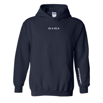 Mama 'You're Doing Great Reminder' Hoodie - United Monograms