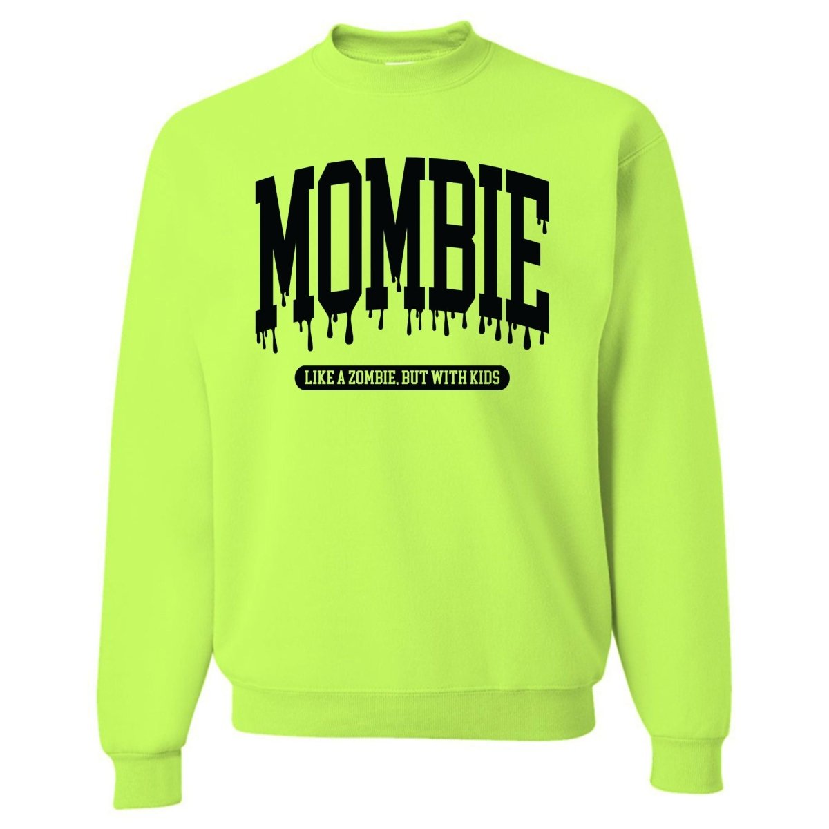 'Mombie' Crewneck Sweatshirt - United Monograms