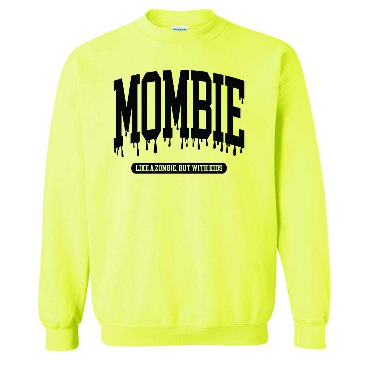'Mombie' Crewneck Sweatshirt - United Monograms