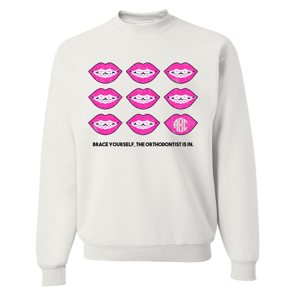 Monogrammed 'Brace Yourself, The Orthodontist Is In' Crewneck Sweatshirt - United Monograms
